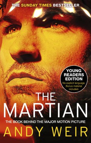 Cover Art for 9781473582330, The Martian: Young Readers Edition by Andy Weir