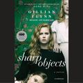 Cover Art for 9780739340189, Sharp Objects by Gillian Flynn