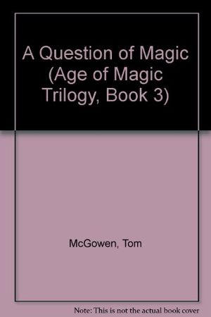 Cover Art for 9780525673804, A Question of Magic: 9 (Age of Magic Trilogy, Book 3) by Tom McGowen