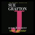 Cover Art for B000VRA12Y, J Is for Judgment: A Kinsey Millhone Mystery by Sue Grafton