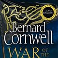 Cover Art for B07C9Z5LMM, War of the Wolf (The Last Kingdom Series, Book 11) by Bernard Cornwell