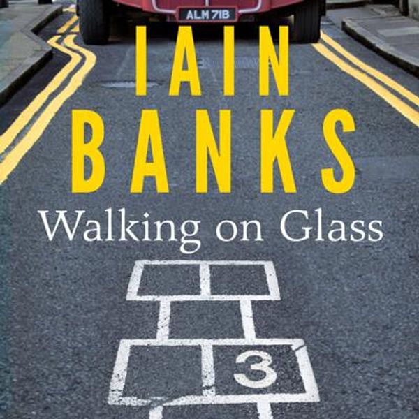 Cover Art for 9781405531108, Walking On Glass by Iain Banks