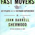Cover Art for 9780743206365, Fast Movers by John Darrell Sherwood