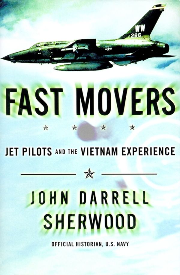 Cover Art for 9780743206365, Fast Movers by John Darrell Sherwood