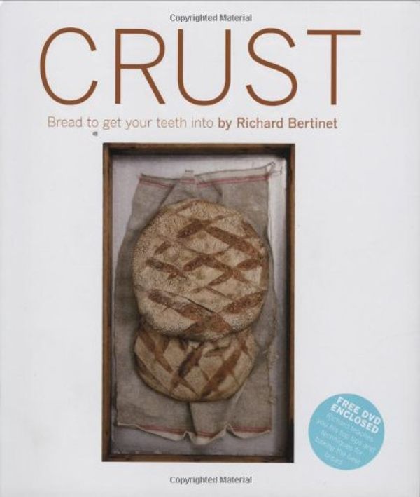 Cover Art for 9781904920649, Crust by Richard Bertinet