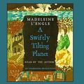 Cover Art for 9780739350928, A Swiftly Tilting Planet by Madeleine L'Engle