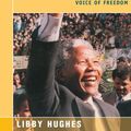 Cover Art for 9780595007332, Nelson Mandela: Voice of Freedom by Libby Hughes