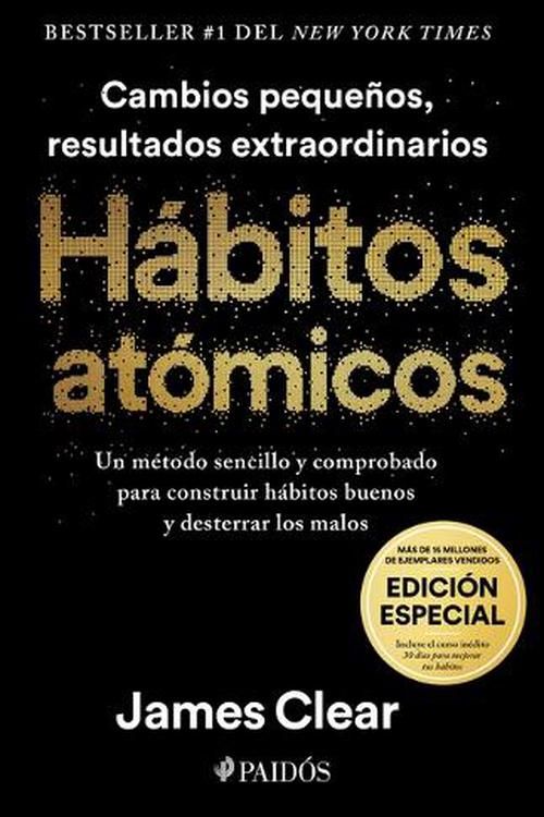 Cover Art for 9786075696140, Hábitos Atómicos. Edición Especial / Atomic Habits by James Clear