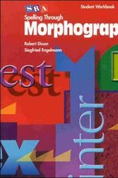 Cover Art for 9780026848671, Spelling Through Morphographs - Reproducible Student Workbook (Blackline Masters) by McGraw Hill