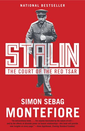 Cover Art for 9781400076789, Stalin by Simon Sebag Montefiore