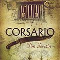 Cover Art for 9788498004441, Corsario/ Corsair (Bestsellers) (Spanish Edition) by Tim Severin