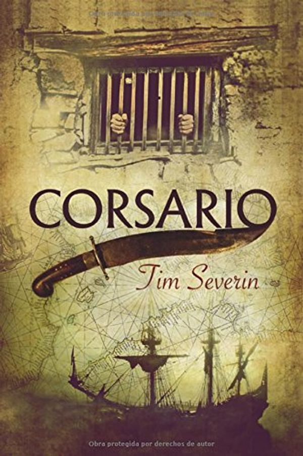 Cover Art for 9788498004441, Corsario/ Corsair (Bestsellers) (Spanish Edition) by Tim Severin