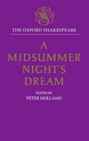 Cover Art for 9780198129288, A Midsummer Night's Dream by William Shakespeare