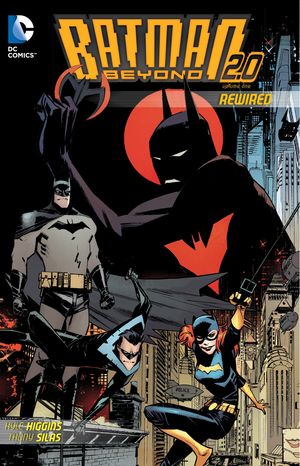 Cover Art for 9781401250607, Batman Beyond 2.0 by Kyle Higgins