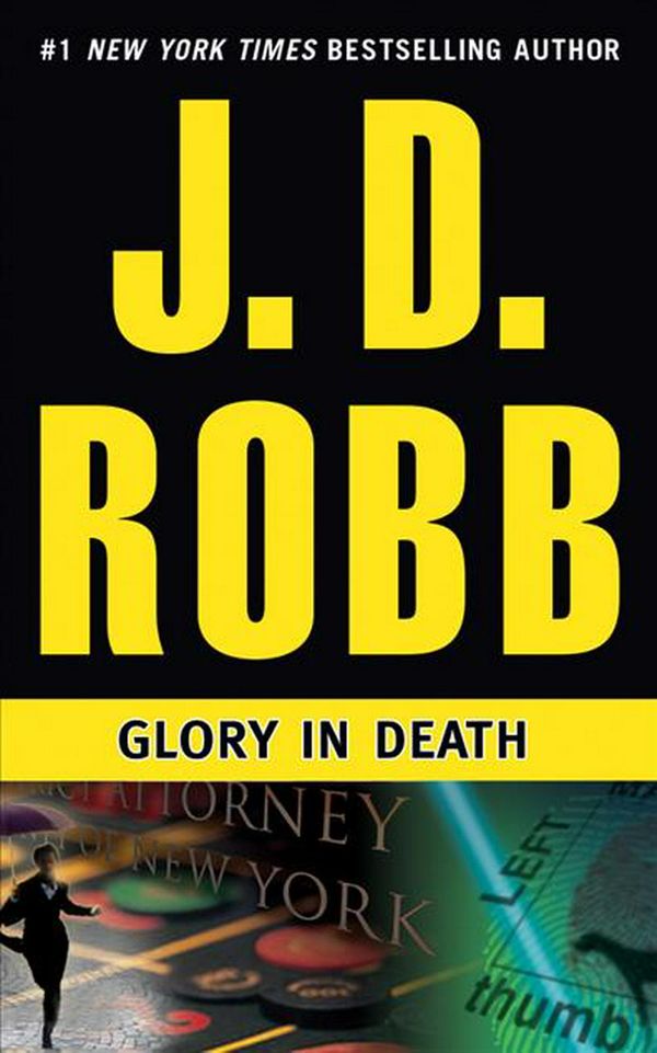 Cover Art for 9781441856340, Glory in Death by J. D. Robb