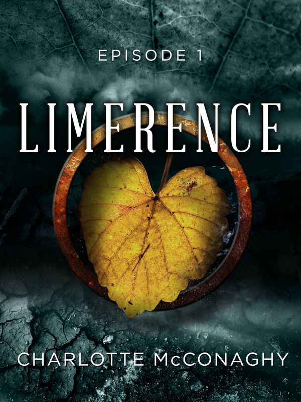 Cover Art for 9781760302047, Limerence: Episode 1 by Charlotte McConaghy
