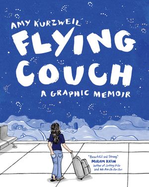 Cover Art for 9781936787289, Flying CouchA Graphic Memoir by Amy Kurzweil