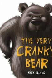 Cover Art for 9781760157135, The Very Cranky Bear by Nick Bland