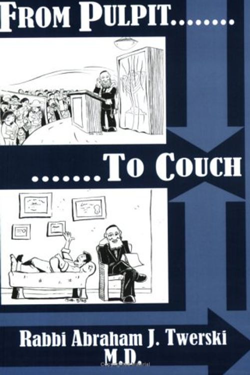 Cover Art for 9780976633709, From Pulpit to Couch by Abraham J. Twerski