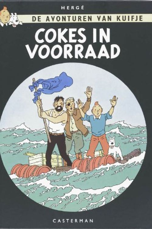 Cover Art for 9789030360704, De avonturen van Kuifje 18: Cokes in voorraad by Hergé