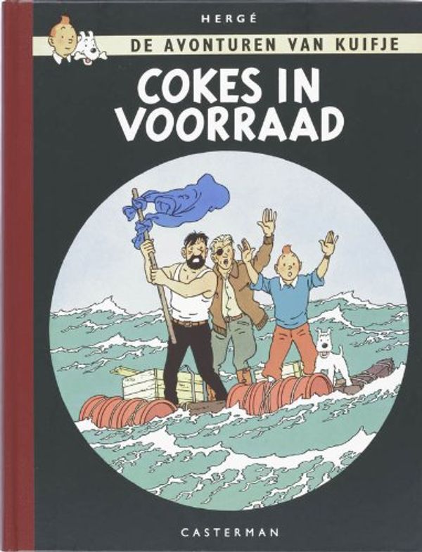 Cover Art for 9789030360704, De avonturen van Kuifje 18: Cokes in voorraad by Hergé