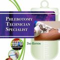 Cover Art for 9781435486447, Phlebotomy Technician Specialist by Kathryn Kalanick