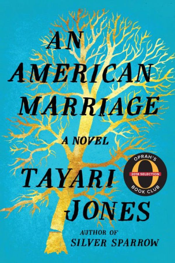 Cover Art for 9781616207601, An American Marriage by Tayari Jones