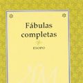 Cover Art for 9788497649285, Fabulas completas (Letras mayusculas) (Spanish Edition) by Esopo