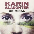 Cover Art for 9788499189352, Criminal by Karin Slaughter