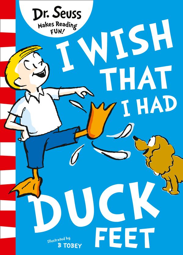 Cover Art for 9780008239978, I Wish That I Had Duck Feet by Dr Seuss