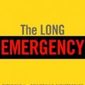 Cover Art for 9780871138880, The Long Emergency by James Howard Kunstler