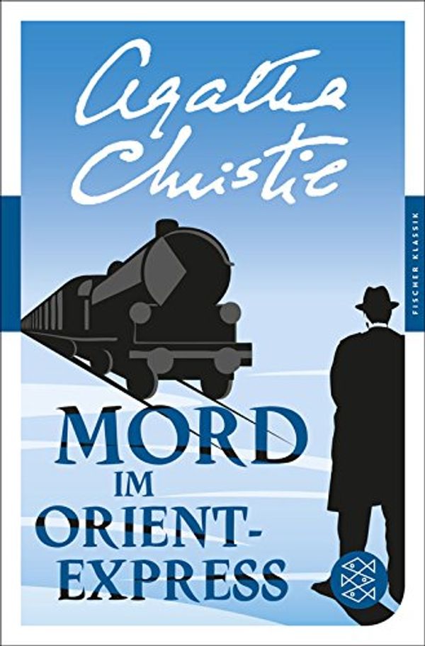 Cover Art for 9783596905256, Mord im Orientexpress by Agatha Christie