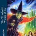 Cover Art for 9781726161749, The Wonderful Wizard of Oz by Lyman Frank Baum