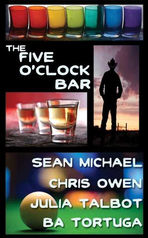 Cover Art for 9781603705486, The Five O'Clock Bar by Chris Owen