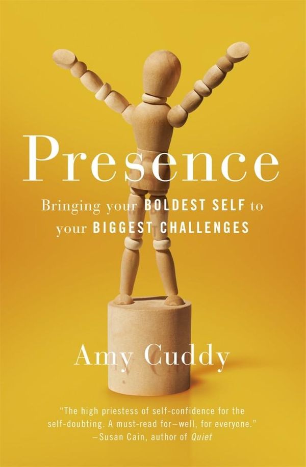 Cover Art for 9781409156000, Presence: Bringing Your Boldest Self to Your Biggest Challenges by Amy Cuddy