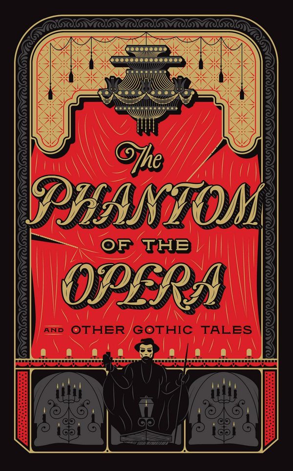 Cover Art for 9781435167131, The Phantom of the Opera and Other Gothic Tales(Barnes & Noble Collectible Editions) by .., Various Authors