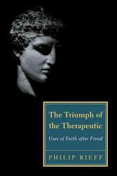 Cover Art for 9781932236804, Triumph of the Therapeutic by Philip Rieff