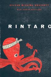 Cover Art for 9781958417003, Rintaro: Food and Stories from a Japanese Izakaya in California by Sylvan Mishima Brackett, Jessica Battilana
