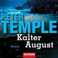 Cover Art for 9783442466580, Kalter August by Peter Temple