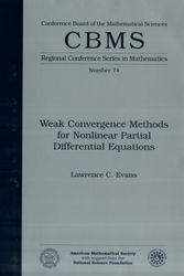 Cover Art for 9780821807248, Weak Convergence Methods for Nonlinear Partial Differential Equations by Lawrence C. Evans