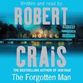 Cover Art for 9780752861722, The Forgotten Man by Robert Crais