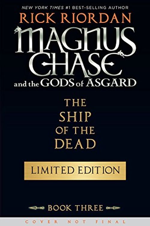 Cover Art for 9781368021548, The Ship of the Dead - Target Exclusive EditionMagnus Chase and the Gods of Asgard by Rick Riordan
