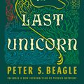 Cover Art for 9780451450524, The Last Unicorn by Peter S. Beagle