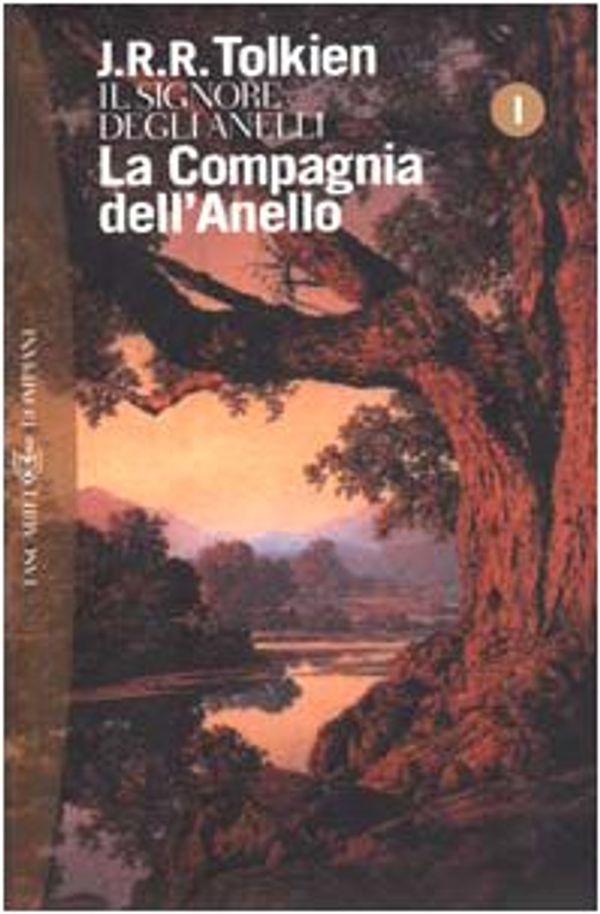 Cover Art for 9788845290404, La Compagnia dell'Anello by John R. r. Tolkien