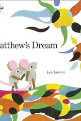 Cover Art for 9780679873181, Matthew's Dream by Leo Lionni