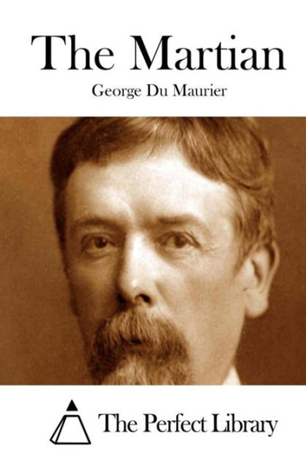 Cover Art for 9783752374377, The Martian by George Du Maurier