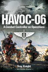 Cover Art for 9781922615657, HAVOC-06: A Combat Controller on Operations by Troy Knight