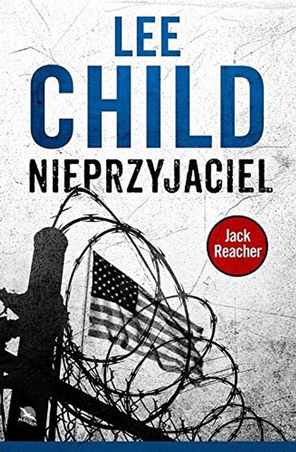 Cover Art for 9788379856411, Nieprzyjaciel by Lee Child