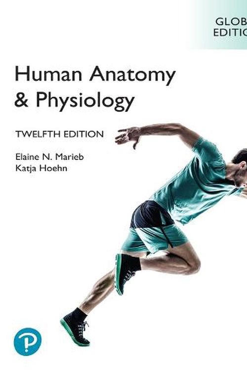 Cover Art for 9781292421803, Human Anatomy & Physiology [Global Edition] by Elaine Marieb, Katja Hoehn