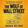 Cover Art for 9781848549890, The Wolf of Wall Street by Jordan Belfort